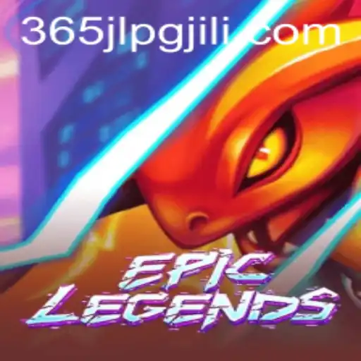 EpicLegends Unveiled: Discover the Thrilling World of 365JLPG
