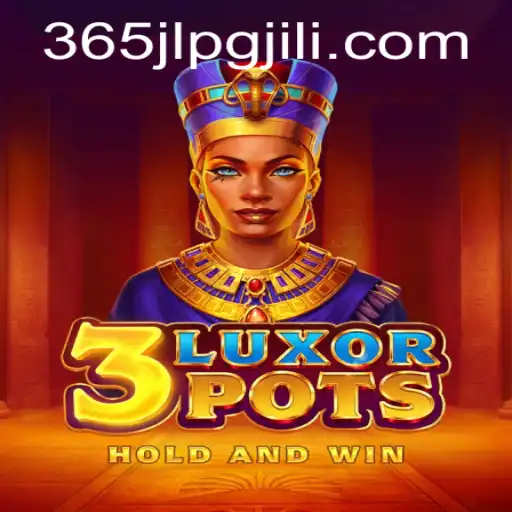 Dive into the Exciting World of 3LuxorPots: A Game Infused with Innovation and Thrill