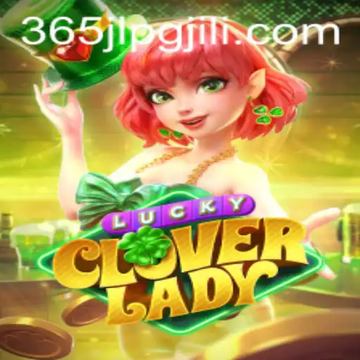 Exploring the Enchanting World of LuckyCloverLady: A Game Overview Featuring 365JLPG