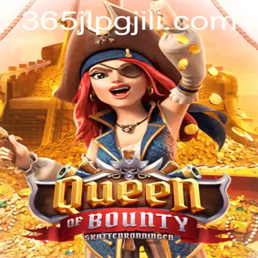 Unveiling the High Seas Adventure: Dive into Queen of Bounty with 365JLPG